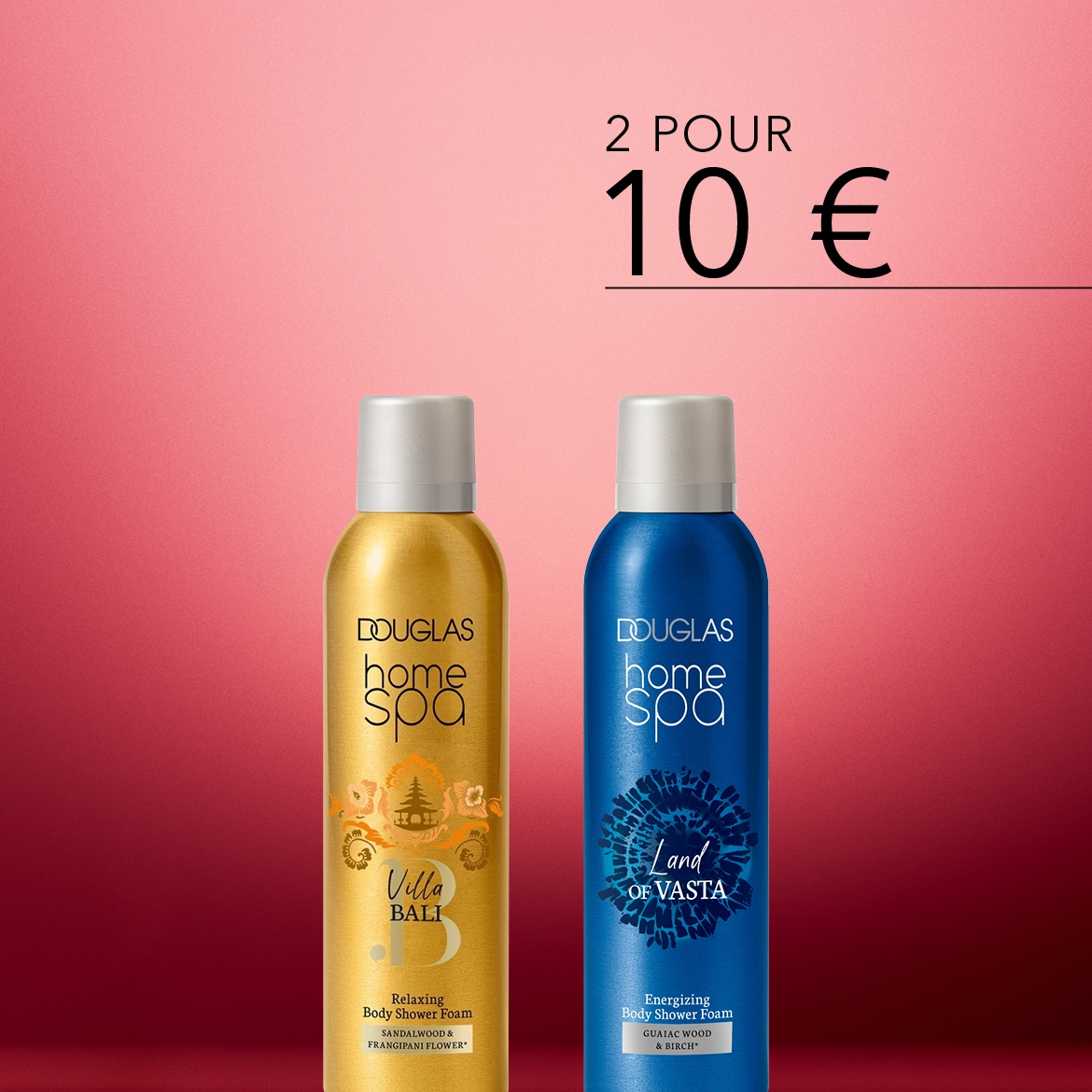 Découvrez le duo de mousses de douche Douglas Home Spa, Villa Bali et Land of Vasta, pour seulement 10€.
