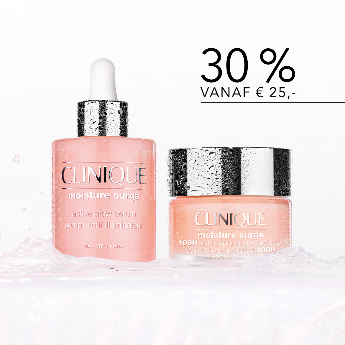 Ontdek de Clinique Moisture Surge collectie: active glow serum en 100H auto-replenishing hydrator, nu met 30% korting vanaf € 25. Verwen je huid!
