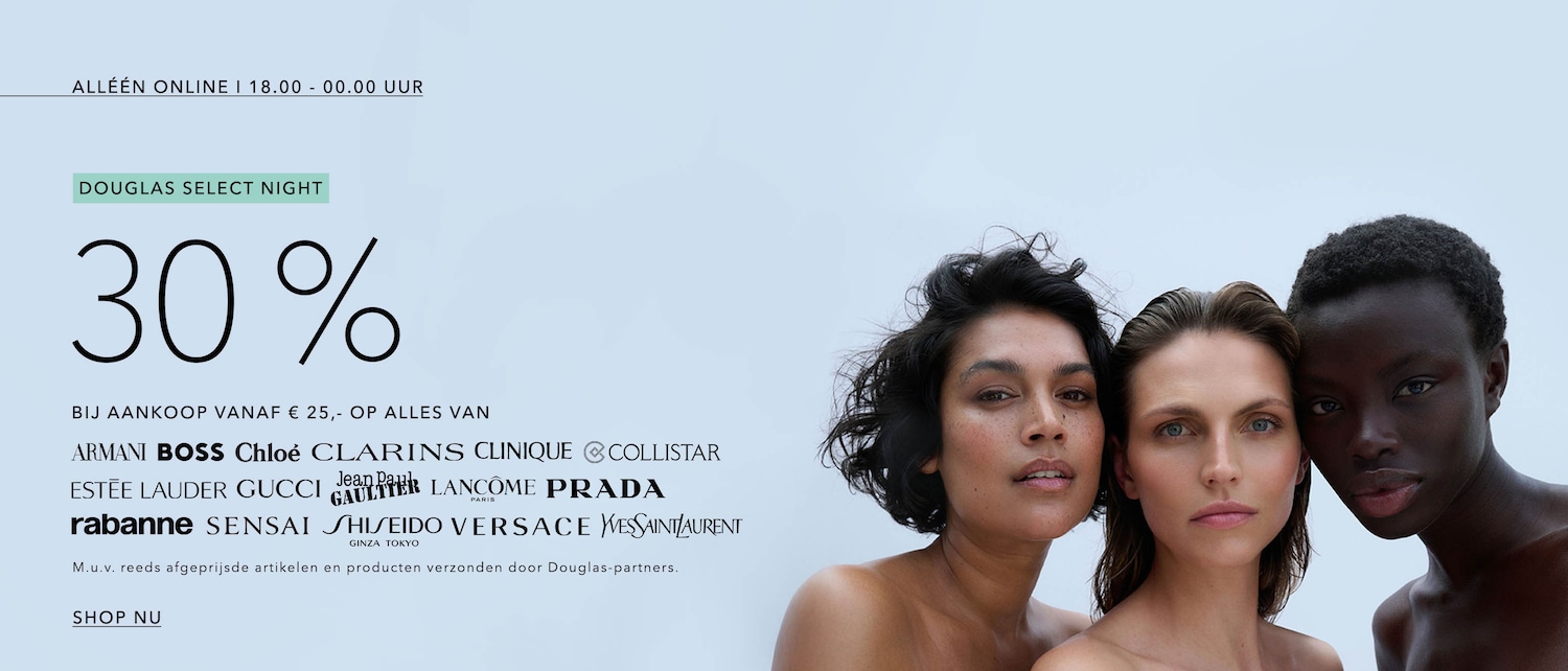 Douglas Select Night: profiteer van 30% korting op alles van Armani, Boss, Chloé, en meer bij aankoop vanaf €25. Shop nu!