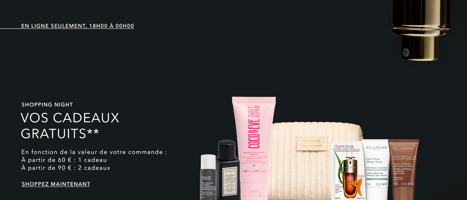 Découvrez une sélection de produits de beauté, incluant des soins pour la peau et les cheveux, présentés dans leurs emballages variés, avec la mention "SHOPPING NIGHT VOS CADEAUX GRATUITS**", valable en ligne de 18h00 à 00h00.