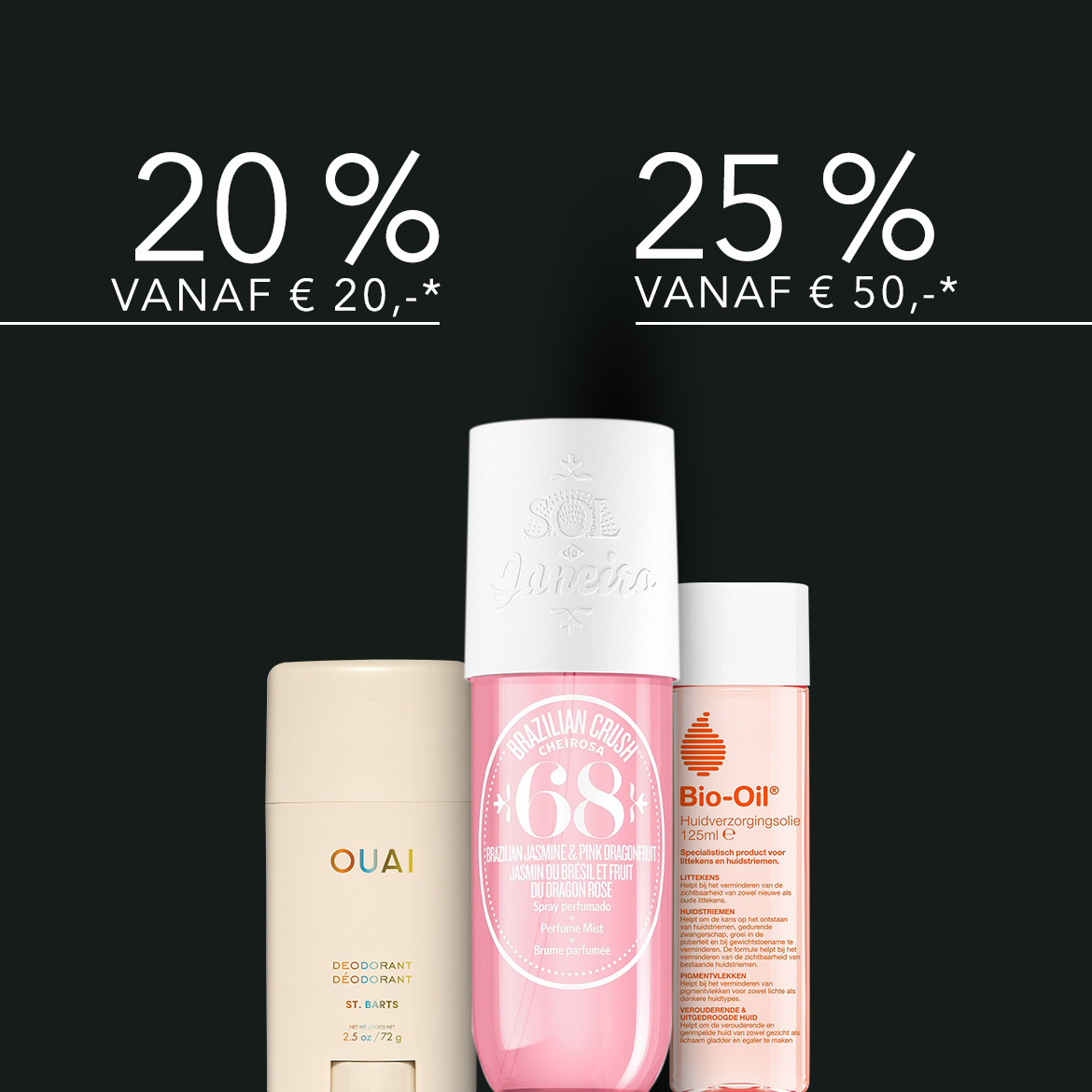Profiteer van kortingen tot 20% vanaf €20 en 25% vanaf €50 op huidverzorgingsproducten zoals Ouai deodorant, Sol de Janeiro parfum mist en Bio-Oil huidverzorgingsolie.