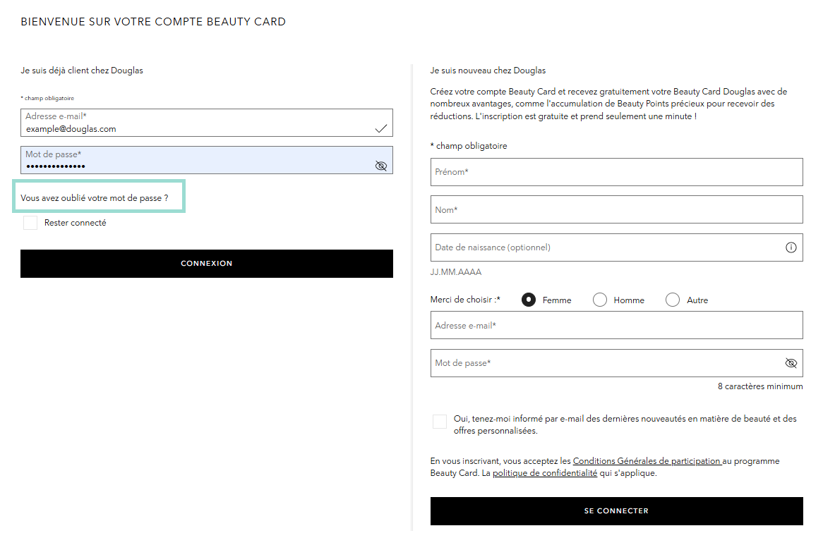 Bienvenue sur votre compte Beauty Card! Si vous êtes un nouveau client Douglas, créez votre compte Beauty Card et recevez gratuitement votre Beauty Card Douglas avec de nombreux avantages.