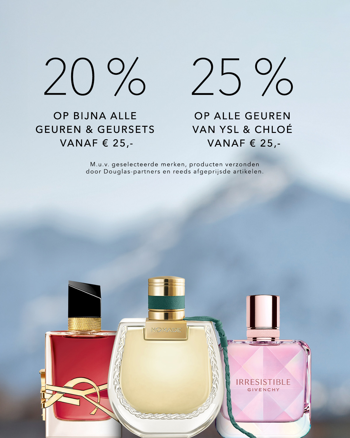Profiteer nu van 20% korting op bijna alle geuren en geursets, en 25% op alle geuren van YSL & Chloé, vanaf € 25,-.