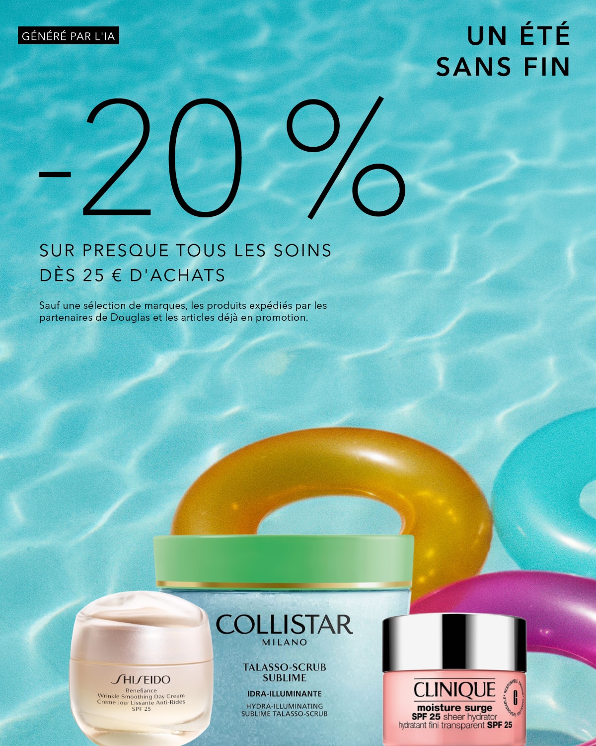 Profitez de 20 % de réduction sur presque tous les soins dès 25 € d'achats, hors sélection de marques, produits expédiés par les partenaires Douglas et articles déjà en promotion, pour un été sans fin.