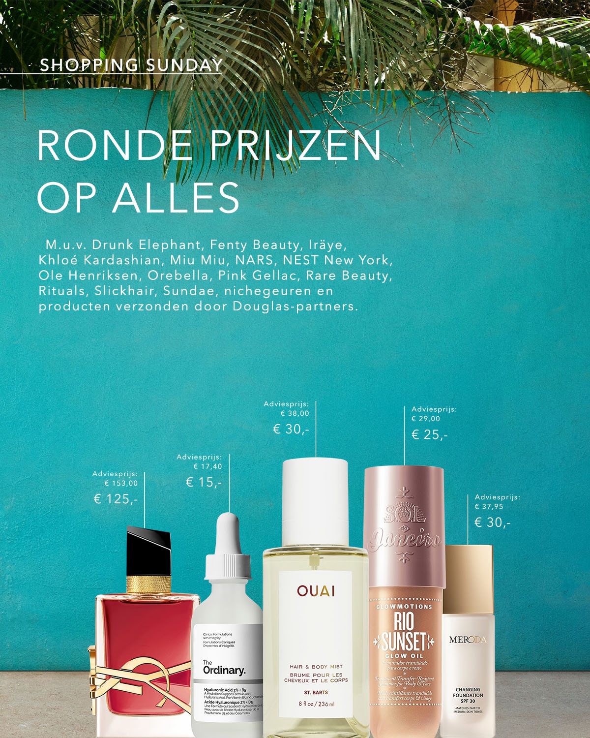 Ontdek ronde prijzen op alles van Drunk Elephant tot Rare Beauty en nichegeuren, verzonden door Douglas-partners.