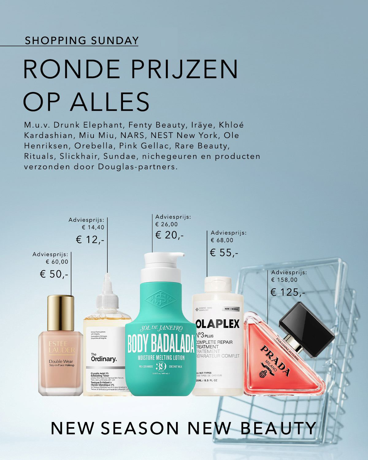 Ontdek "Shopping Sunday: Ronde Prijzen op Alles" met uitzonderingen zoals Drunk Elephant, Fenty Beauty, en meer, verzonden door Douglas-partners.
