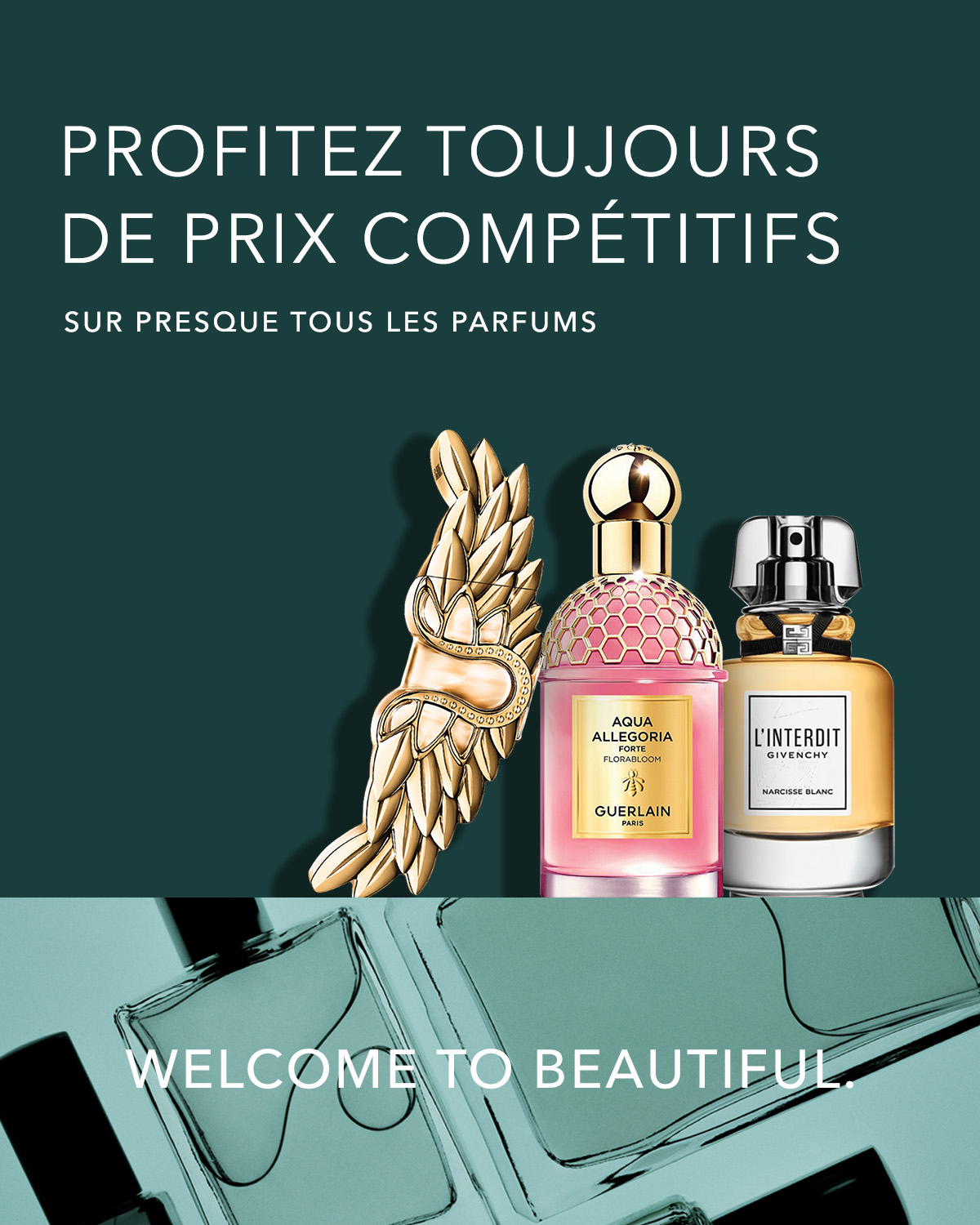 Profitez toujours de prix compétitifs sur presque tous les parfums, avec des flacons de Guerlain Aqua Allegoria Forte Florabloom et Givenchy L'Interdit Narcisse Blanc mis en avant.