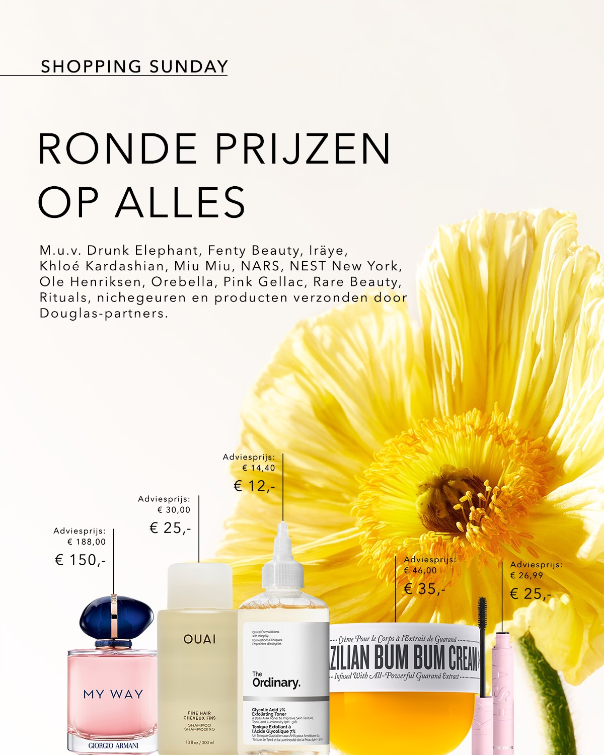 Ontdek de 'Shopping Sunday' met ronde prijzen op alles van merken zoals Drunk Elephant, Fenty Beauty en meer, exclusief bij Douglas!