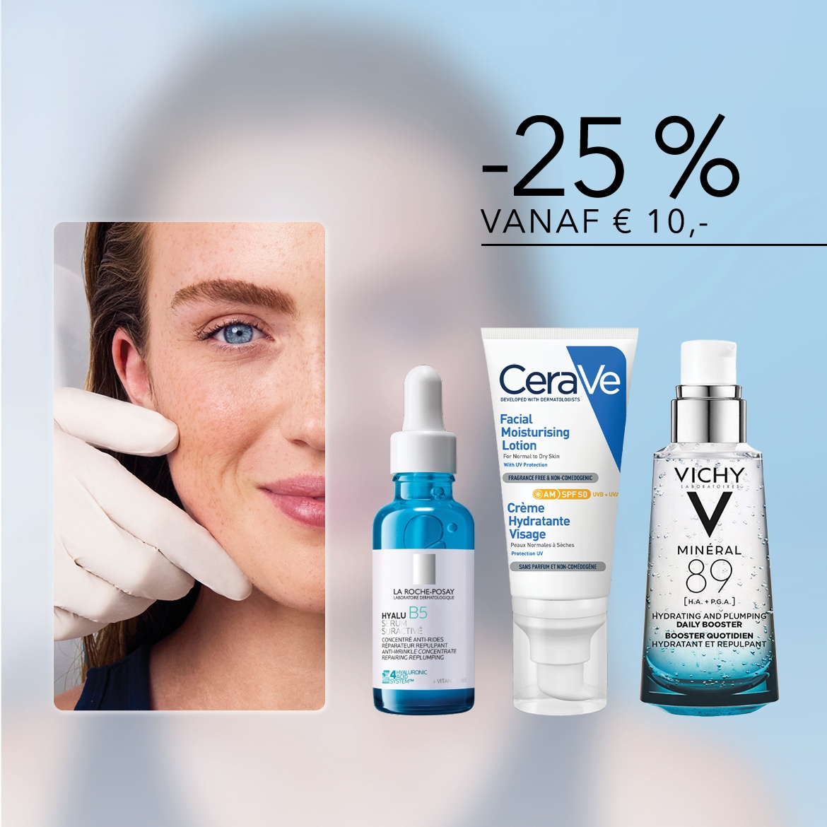 Een close-up van een vrouw met een stralende huid, die zachtjes haar wang aanraakt, met op de achtergrond de La Roche-Posay Hyalu B5 serum, CeraVe Facial Moisturising Lotion en Vichy Minéral 89 Hydrating and Plumping Daily Booster.