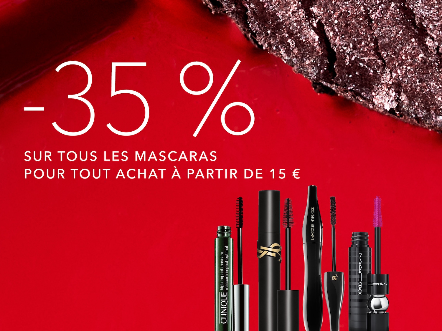 Profitez de -35% sur tous les mascaras dès 15€ d'achat, avec une sélection de grandes marques comme Clinique, Lancôme et MAC.